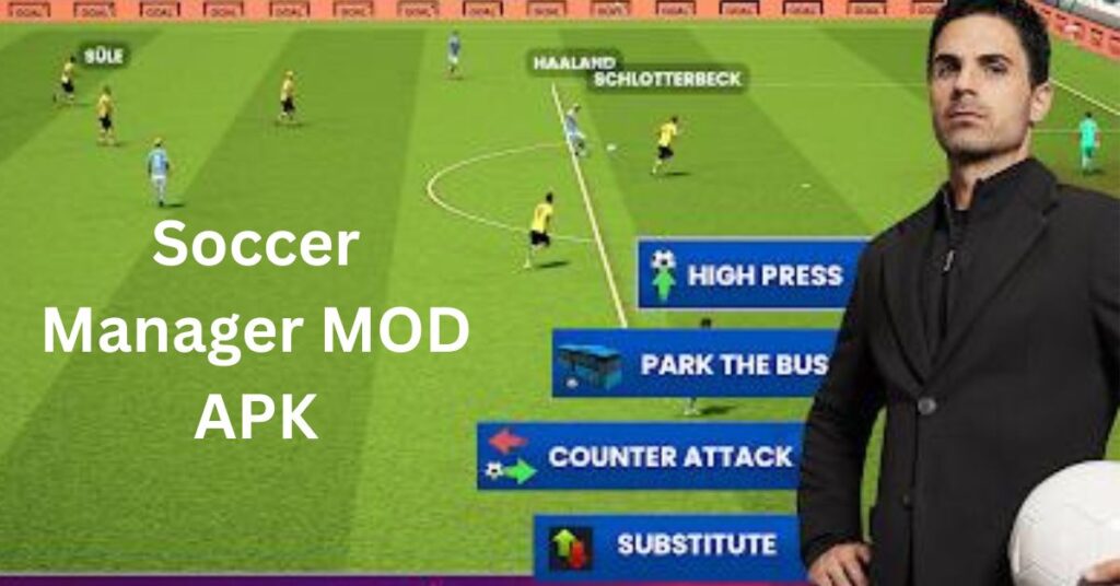 Soccer Manager MOD APK